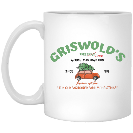 Griswold_s Tree Farm, Home Of The Fun Old Fashiones Family Christmas, Merry Christmas, Trendy Christmas White Mug