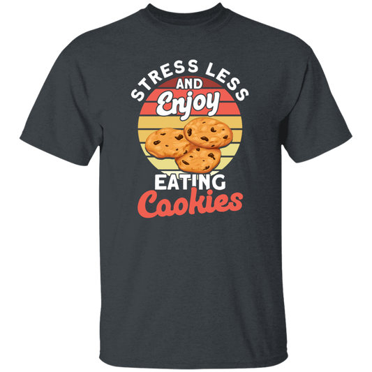 Retro Cookie, Stress Less And Enjoy Cookie, Eating Cookies Unisex T-Shirt