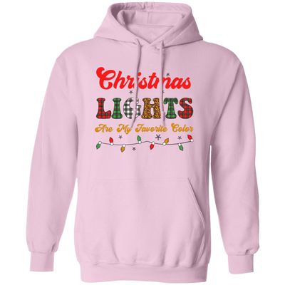 Christmas Lights Are My Favorite Color, Caro Xmas Pullover Hoodie