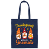 Thanksgiving's Day, Thanksgiving With My Gnomies Canvas Tote Bag