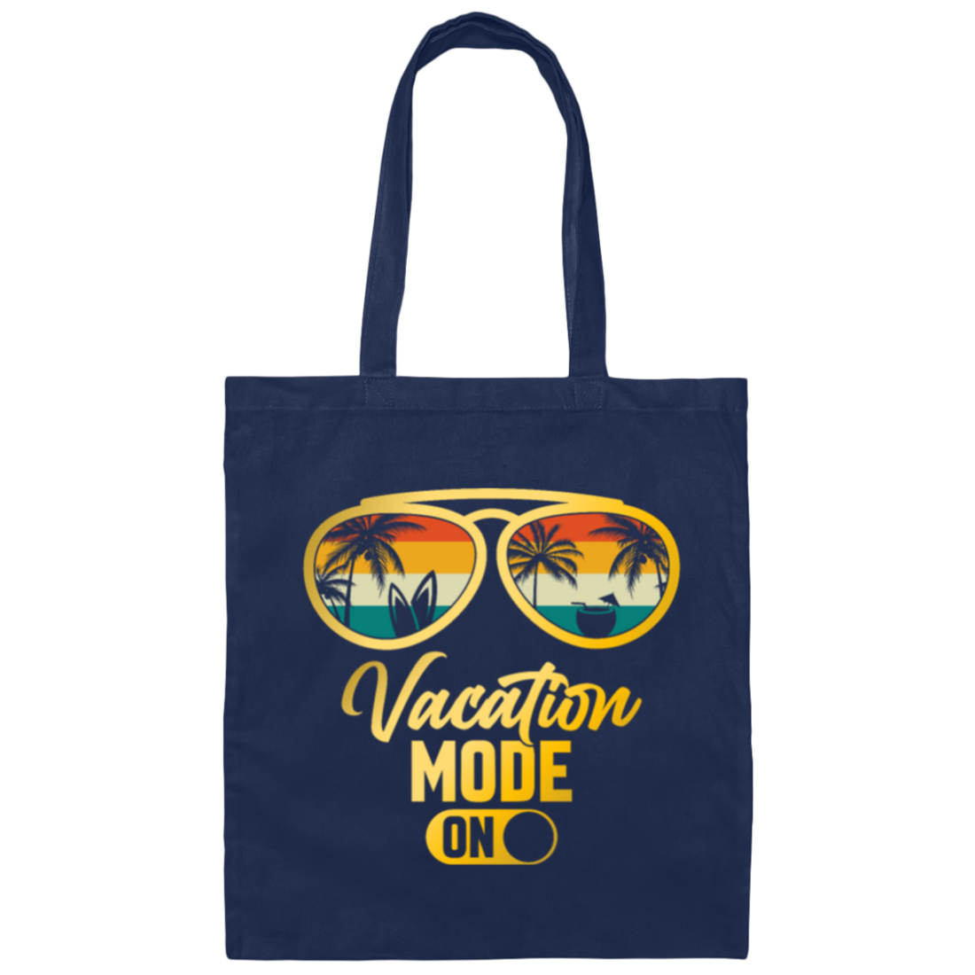 Vacation Mode On, Summer Vacation, Love Summer, My Best Vacation, Hawaii Canvas Tote Bag