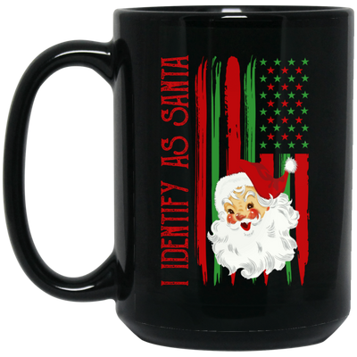 American Santa, I Identify As Santa, American Christmas, Merry Christmas, Trendy Christmas Black Mug