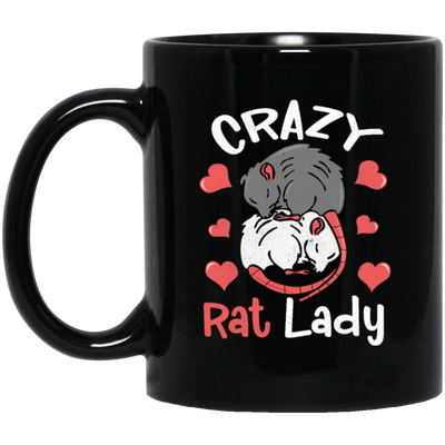 Crazy Rat Lady, Love Rat, Couple Of Rat, Mouse Couple, Anniversity Gift Black Mug