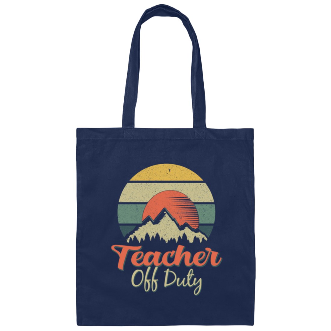 Retro Mountain, Sunset Vintage, Teacher Off Duty, Summer Mountainscape Sunrise Canvas Tote Bag