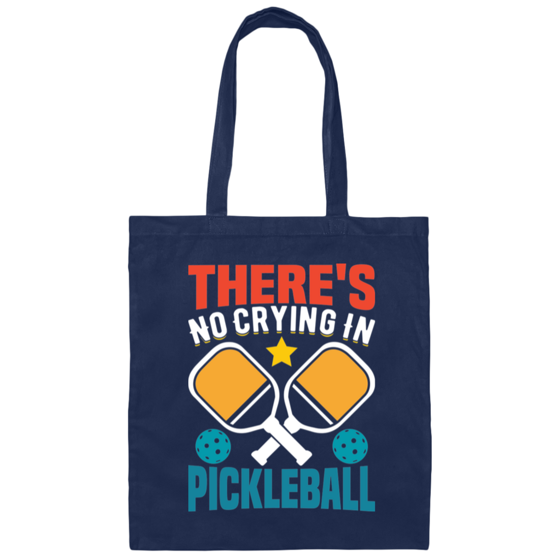 There's No Crying In Pickleball, Retro Pickleball Canvas Tote Bag