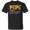 Pepe Gift, Pepe Definition, Another term for grandfather, Only Cooler Unisex T-Shirt