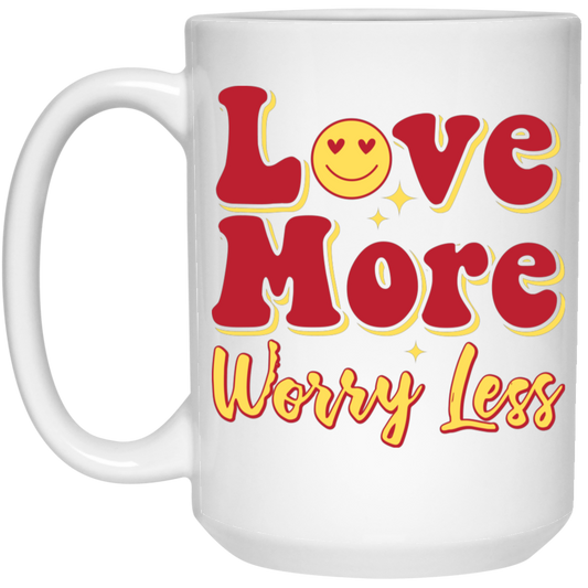 Love More, Worry Less, Smile Face, Bling Love White Mug