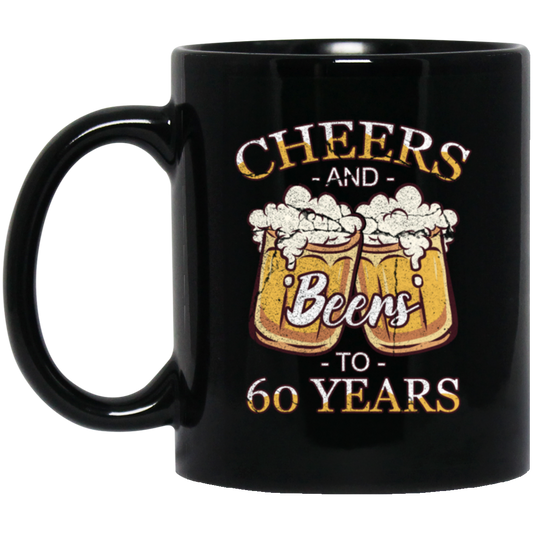 Cheers For 60 Years Old, Love 60th Birthday, Love Beer, Best 60th Birthday Black Mug