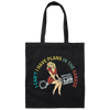 Lady Lover Sexy Girl I Cant I Have Plans In The Garage Canvas Tote Bag