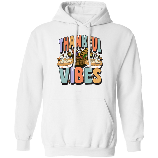 Thankful Vibes, Thanksgiving Day, Fall Vibes, Autumn Pullover Hoodie