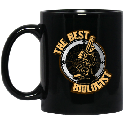 Biology Job, Biologists Is Natural Scientist, Love Biologist, World Black Mug