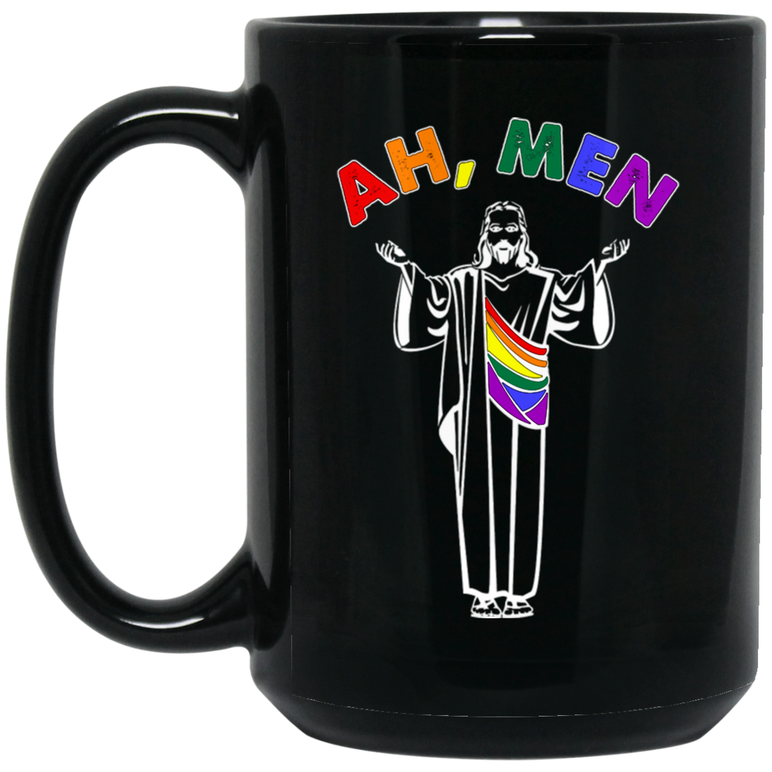 Jesus And LGBT, Ah Men, Funny Jesus, Gay Gift, Best For Gay Black Mug