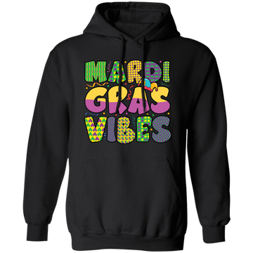 Mardi Gras Vibes, Mardi Gras Festival, Mardi Gras Day Pullover Hoodie