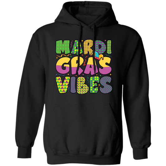 Mardi Gras Vibes, Mardi Gras Festival, Mardi Gras Day Pullover Hoodie