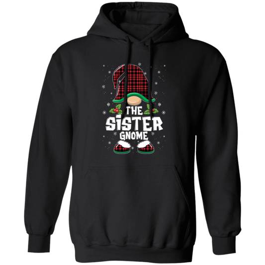 The Sister Gnome Present For Family, Xmas Cute Gnome Lover Pullover Hoodie