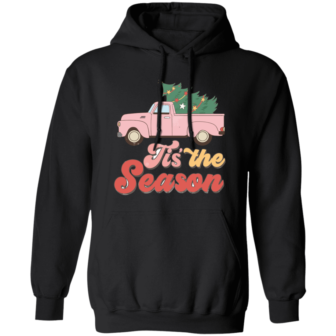 Tis The Season, This Is The Season, Christmas Season Pullover Hoodie