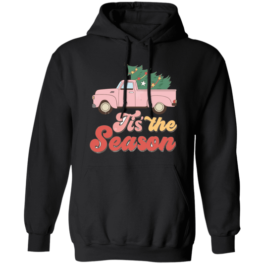 Tis The Season, This Is The Season, Christmas Season Pullover Hoodie