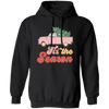 Tis The Season, This Is The Season, Christmas Season Pullover Hoodie