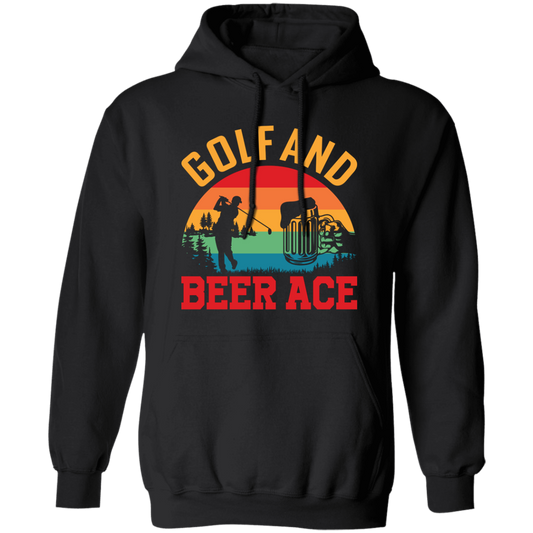 Golf And Beer Ace, Retro Golf, Golf With Beer Pullover Hoodie