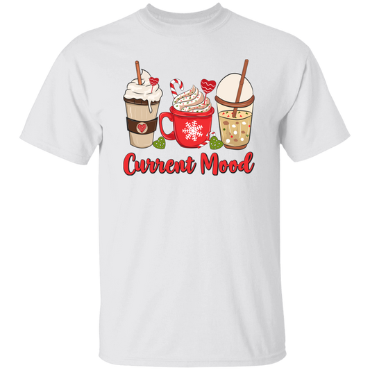 Current Mood, Christmas Coffee, Christmas Drink Cup, Merry Christmas, Trendy Christmas Unisex T-Shirt