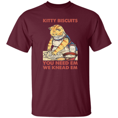 Kitty Biscuits, You Need Em, We Knead Em, Cute Cat, Cat Cooking Unisex T-Shirt