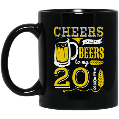 Cheers And Beers For 20th Birthday Gift Idea, Love 20th Birthday Black Mug