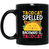 Tacocat Spelled Backward Is Tacocat, Tacocat Game, Palindrome Game Black Mug