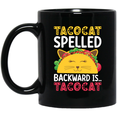 Tacocat Spelled Backward Is Tacocat, Tacocat Game, Palindrome Game Black Mug