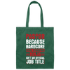 Pastor Because Hardcore Devil Stomping Ninja Gift Canvas Tote Bag