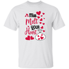 Miss Melt Your Heart, Happy Valentine, Valentine's Day, Valentine Gift Unisex T-Shirt