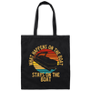 What Happens Stays On The Boat Canvas Tote Bag