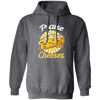 Christian Faith, Cheese And Jesus, Love Cheese, Love Jesus, Best Cheese Pullover Hoodie