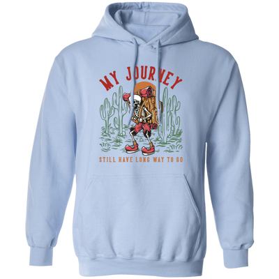 My Journey Still Have Long Way To Go, Skeleton Cowboy Pullover Hoodie