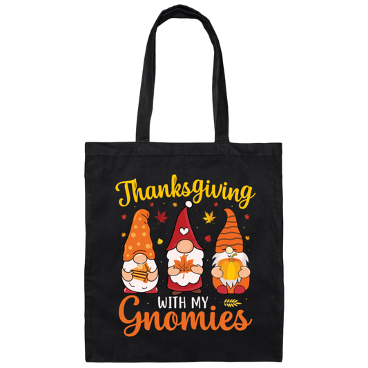 Thanksgiving's Day, Thanksgiving With My Gnomies Canvas Tote Bag