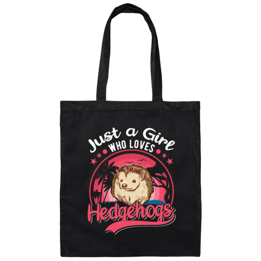 Just A Girl Who Love Hedgehog Pink Hedgehog Lover Canvas Tote Bag