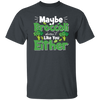 Maybe Broccoli Doesn't Like You Either, Vegetarian Day Unisex T-Shirt