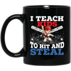 I Teach Kids To Hit And Steal, Super Baseball Player Black Mug