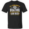 All I Care About Is Boating, Like 3 People And Beer Unisex T-Shirt