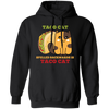 Taco Cat, Spelled Backward Is Taco Cat, Tacocat Game Pullover Hoodie