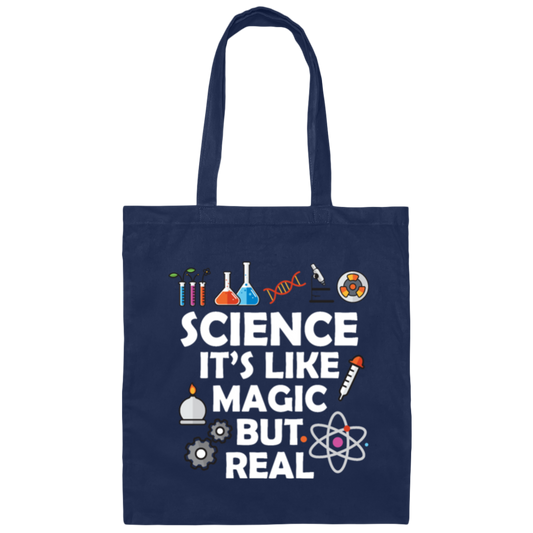 Science Its Like Magic But Real Funny Science Fan Canvas Tote Bag