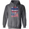 I Feel Proud, Because I Was Born In The USA, American Flag Pullover Hoodie