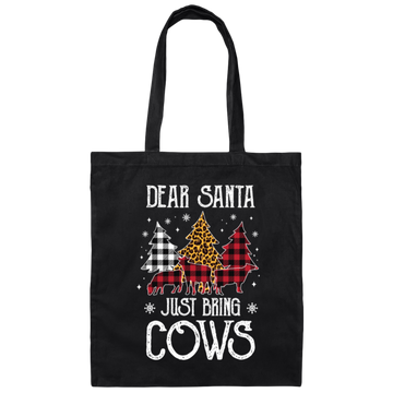 Christmas Dear Santa Just Bring The Cows Funny Canvas Tote Bag