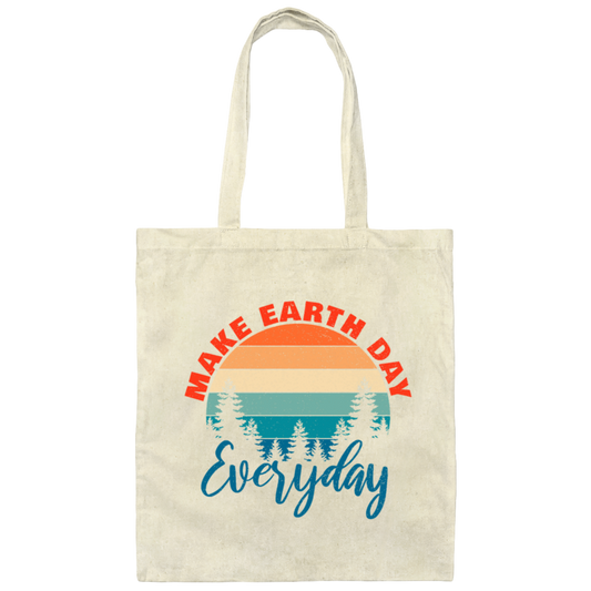 Make Earth Day Everyday World Environment Day Canvas Tote Bag