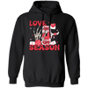 Love On, Love Season, Turn On The Love, Turn On Valentine Pullover Hoodie