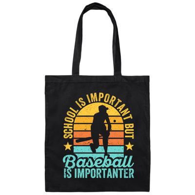 School Is Important, But Baseball Is Importanter Canvas Tote Bag