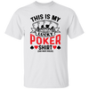 This Is My Lucky Poker Shirt, Do Not Fold, Poker, Ace Unisex T-Shirt