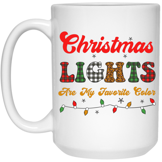 Christmas Lights Are My Favorite Color, Caro Xmas White Mug