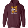 Bingo And Beer, That's Why I'm Here, Love Bingo, Love Beer Pullover Hoodie