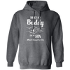 There's No Buddy Like My Son, Best Friend For Life Pullover Hoodie