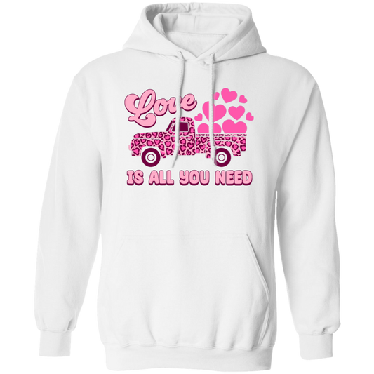 Love Is All You Need, Truck Drive Heart, Car Bring My Love, Valentine's Day, Trendy Valentine Pullover Hoodie